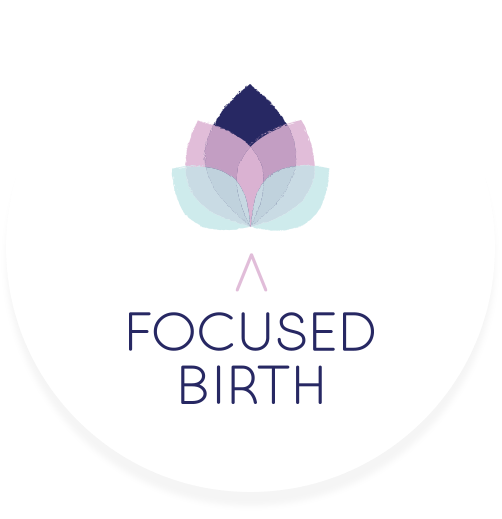 A Focused Birth